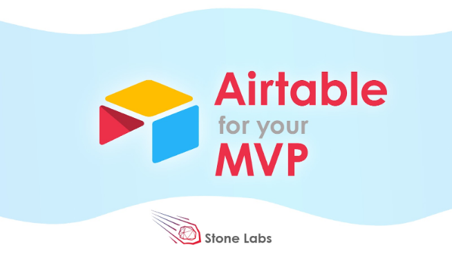 Airtable – a great boost for your MVP