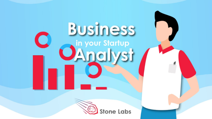 Business Analyst in your startup